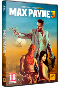 Max Payne 3: Complete Edition (2012) PC | RePack от =nemos=
