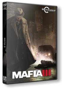 Мафия 3 / Mafia III - Digital Deluxe Edition (2016) PC | RePack от R.G. Механики