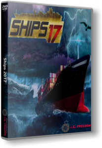 Ships 2017 (2016) PC | RePack  R.G. Freedom