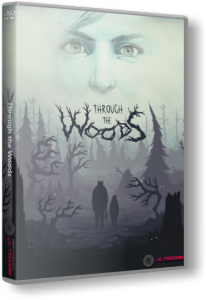 Through the Woods (2016) PC | RePack от R.G. Freedom