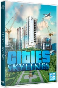 Cities: Skylines - Deluxe Edition (2015) PC | RePack от qoob
