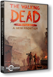 The Walking Dead: A New Frontier - Episode 1-2 (2016) PC | RePack  R.G. 