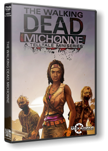 The Walking Dead: Michonne - Episode 1-3 (2016) PC | RePack  R.G. 