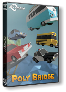 Poly Bridge (2016) PC | RePack от R.G. Механики