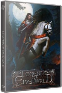   / Legends of Eisenwald (2015) PC | RePack  qoob
