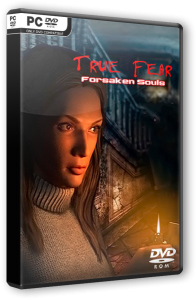True Fear: Forsaken Souls (2016) PC | RePack  GAMER