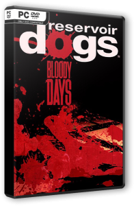 Reservoir Dogs: Bloody Days (2017) PC | RePack  qoob