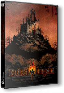 Darkest Dungeon (2016) PC | RePack от qoob