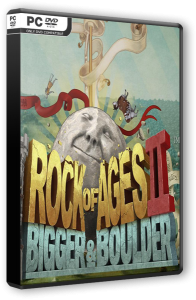 Rock of Ages 2: Bigger & Boulder (2017) PC | RePack от FitGirl