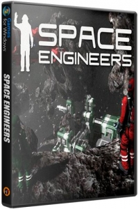 Космические инженеры / Space Engineers (2019) PC | RePack от SpaceX