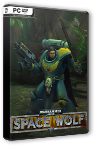 Warhammer 40,000: Space Wolf - Deluxe Edition (2017) PC | RePack от FitGirl