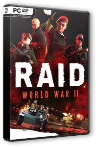 RAID: World War II - Special Edition (2017) PC | RePack by FitGirl
