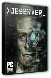 Observer (2017) PC | RePack от R.G. Catalyst