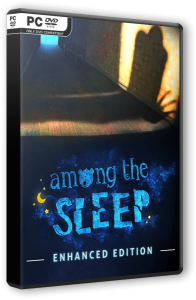 Among the Sleep: Enhanced Edition (2014) PC | RePack  xatab