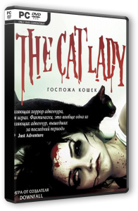  :   / The Cat Lady: New Edition (2013) PC
