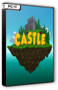 Castle Story (2017) PC | RePack от qoob
