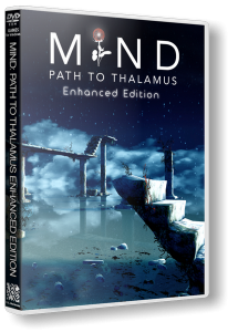 Mind: Path to Thalamus - Enhanced Edition (2015) PC | 