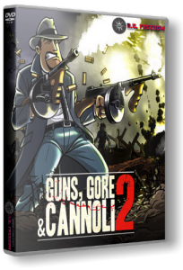 Guns, Gore & Cannoli 2 (2018) PC | RePack  R.G. Freedom