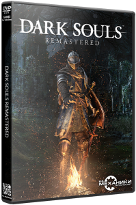 Dark Souls: Remastered (2018) PC | RePack от R.G. Механики