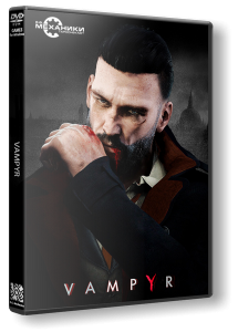 Vampyr (2018) PC | RePack от R.G. Механики
