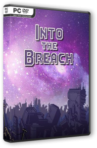 Into the Breach (2018) PC | RePack  