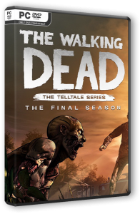 The Walking Dead: The Final Season - Episode 1-2 (2018) PC | RePack от R.G. Catalyst
