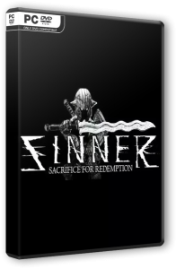 Sinner: Sacrifice for Redemption (2018) PC | RePack от SpaceX