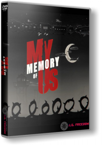 My Memory of Us (2018) PC | Repack  R.G. Freedom