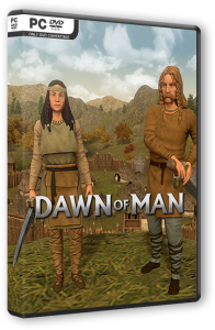 Dawn of Man (2019) PC | RePack  Other's