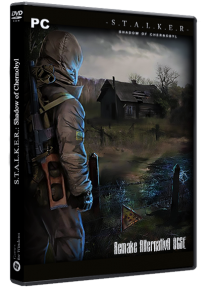 S.T.A.L.K.E.R.: Shadow of Chernobyl - Remake AlternativA OGSE (2020) PC | RePack by Brat904
