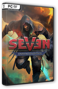 Seven: The Days Long Gone - Enhanced Edition (2017) PC | RePack от FitGirl
