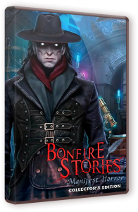 Истории у костра 3: Воплощённый ужас / Bonfire Stories 3: Manifest Horror (2020) PC
