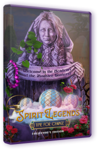Легенды Духов 3: Время перемен / Spirit Legends 3: Time for Change (2019) PC