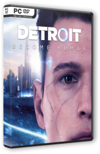 Detroit: Become Human (2019) PC | RePack от Wanterlude