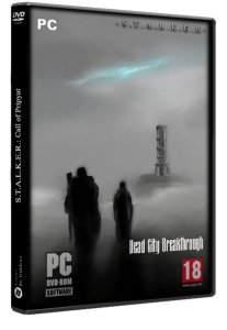 S.T.A.L.K.E.R.: Call of Pripyat - Dead City - Breakthrough (2020) PC | RePack by SpAa-Team