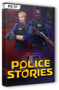 Police Stories: Supporter Bundle (2019) PC | RePack от FitGirl