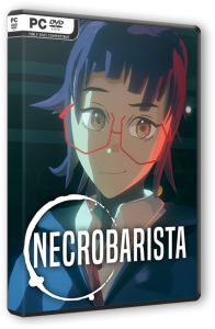 Necrobarista (2020) PC | RePack от FitGirl