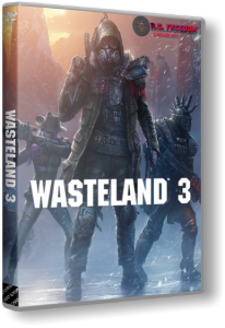 Wasteland 3 - Digital Deluxe Edition (2020) PC | RePack  R.G. Freedom