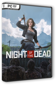 Night of the Dead (2020) PC | Repack от Pioneer