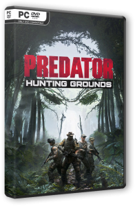 Predator Hunting Grounds (2020) PC | RePack от Canek77