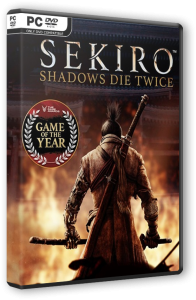 Sekiro: Shadows Die Twice - GOTY Edition (2019) PC | RePack от FitGirl