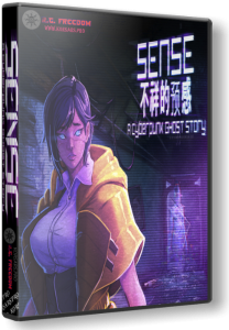 Sense - A Cyberpunk Ghost Story (2020) PC | RePack  R.G. Freedom