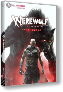 Werewolf: The Apocalypse - Earthblood (2021) PC | Repack  R.G. Freedom