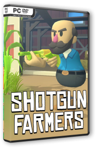 Shotgun Farmers (2019) PC | Repack  Pioneer