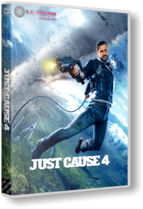 Just Cause 4: Complete Edition (2018) PC | RePack от R.G. Freedom