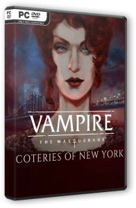 Vampire: The Masquerade - Coteries of New York: Deluxe Edition (2019) PC | RePack  SpaceX