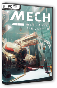 Mech Mechanic Simulator (2021) PC | RePack от FitGirl