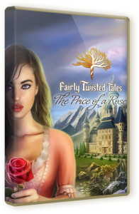 Весьма запутанная сказка. Цена розы / Fairly Twisted Tales. The Price of A Rose (2012) PC