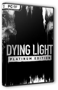 Dying Light: The Following - Platinum Edition (2016) PC | Portable от Pioneer