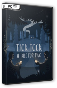 Tick Tock: A Tale for Two [Multiplayer Only] (2019) PC | RePack от Pioneer